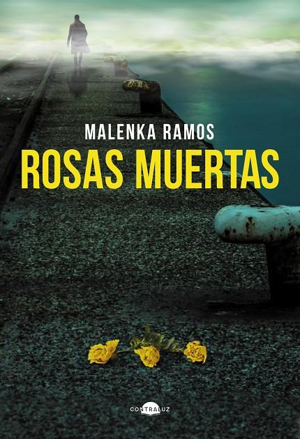 Rosas muertas | 9791387810672 | Ramos, Malenka