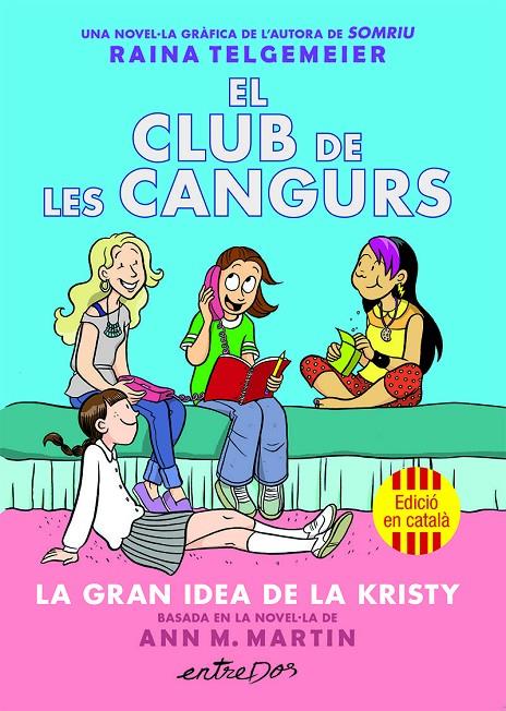 Gran idea de la Kristy, la (El club de les Cangurs 1) | 9791387878214 | Martin, Ann M.