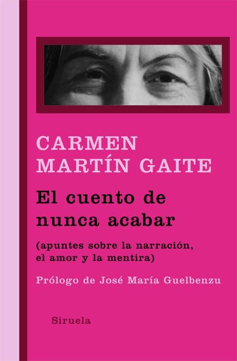 Cuento de nunca acabar, el | 9788498413168 | Martín Gaite, Carmen