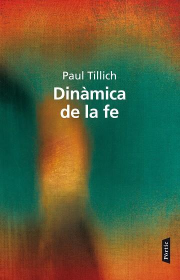Dinàmica de la fe, la | 9788498092738 | Tillich, Paul