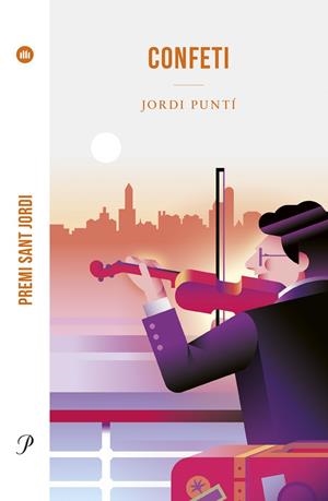 Confeti (premi Sant Jordi 2024) | 9788419657572 | Puntí, Jordi