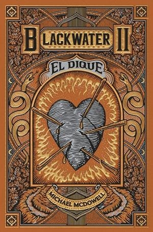 Dique, el (Blackwater 2) | 9788419654915 | McDowell, Michael