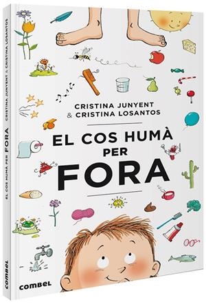 Cos humà per fora, el | 9788491014485 | Junyent Rodríguez, Maria Cristina