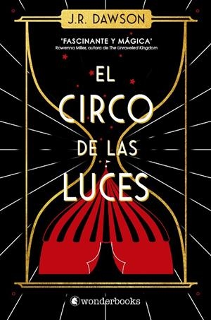 Circo de las luces, el | 9788418509742 | Dawson, J.R.