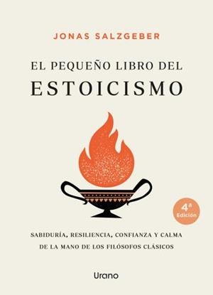 Pequeño libro del estoicismo, el | 9788417694432 | SALZGEBER, JONAS