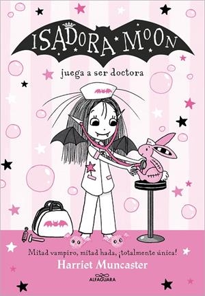 Isadora Moon juega a ser doctora (Isadora Moon 13) | 9788419688170 | Muncaster, Harriet