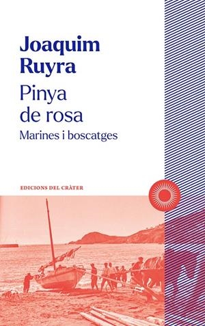 Pinya de rosa | 9788412828603 | Ruyra, Joaquim