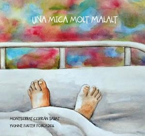 Una mica molt malalt | 9788409535101 | Cebrián Sabat, Montse / Fuster Forcadell, Yvonne