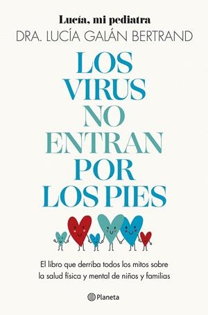 Virus no entran por los pies, los | 9788408283454 | Galán Bertrand, Lucía