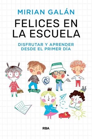 Felices en la escuela | 9788411323154 | Galán Marqués, Mirian