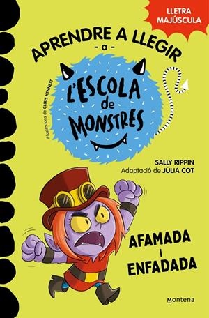 Afamada i enfadada (Aprendre a llegir a l'Escola de Monstres 15) | 9788419746139 | Rippin, Sally