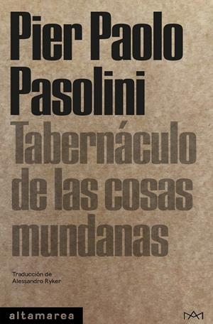 Tabernáculo de las cosas mundanas | 9788419583611 | Pasolini, Pier Paolo