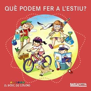 Què podem fer a l'estiu? (El bosc de colors) | 9788448933623 | Baldó, Estel / Gil, Rosa / Soliva, Maria