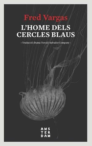 Home dels cercles blaus, l' | 9788416743728 | Vargas, Fred