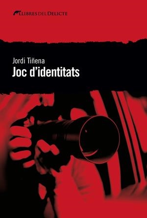 Joc d'identitats | 9788494788932 | Tiñena, Jordi