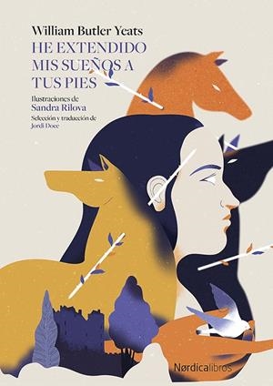 He extendido mis sueños a tus pies | 9788419320742 | Yeats, William Butler