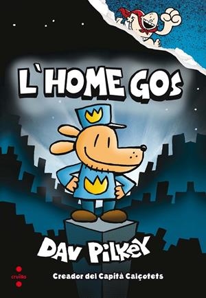Home Gos, l' | 9788466143097 | Pilkey, Dav
