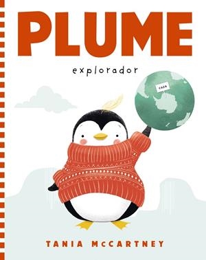 Plume. Explorador | 9788448959623 | McCartney, Tania