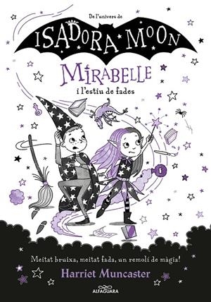 Mirabelle i l'estiu de fades (Mirabelle 6) | 9788419191793 | Muncaster, Harriet