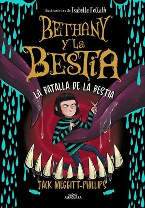 Bethany y la Bestia 3 La batalla de la bestia | 9788420459967 | Meggitt-Phillips, Jack