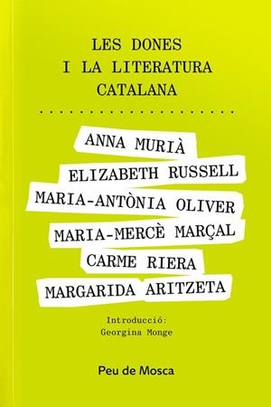 Dones i la literatura catalana, les | 9788412499742 | Aritzeta, Margarida / Russell, Elizabeth / Oliver, Maria-Antònia / Marçal, Maria-Mercè / Riera, Carm