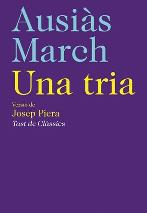 Una tria | 9788472267718 | March, Ausiàs
