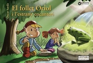 Follet Oriol i l'estrany encanteri, el | 9788448950323 | Sardà, Òscar