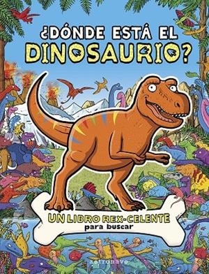 ¿Dónde está el dinosaurio? | 9788467970623 | COTTELL, JAMES / BROWN, HELEN