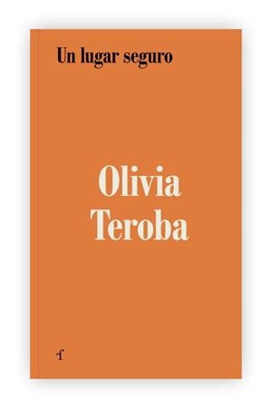 Lugar seguro, un | 9788412894318 | Teroba, Olivia