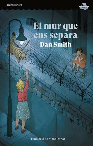 Mur que ens separa, el | 9788410302020 | Smith, Dan
