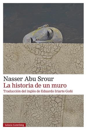 Historia de un muro, la | 9788410107625 | Abu Srour, Nasser