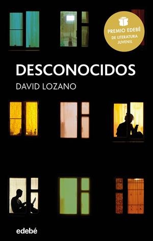 DESCONOCIDOS | 9788468334592 | Lozano, David