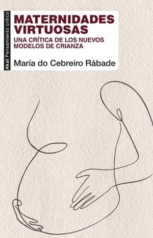 Maternidades virtuosas | 9788446055914 | Do Cebreiro Rábade Villar, María