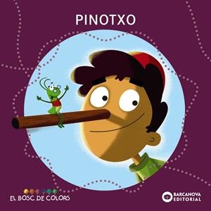 Pinotxo (El bosc de colors) | 9788448941987 | Baldó, Estel/Gil, Rosa/Soliva, Maria