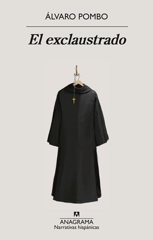 Exclaustrado, el | 9788433924247 | Pombo, Álvaro