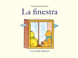 Finestra, La (Trombolina i Kinabalot) | 9788473293990 | Ponti, Claude