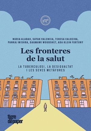 Fronteres de la salut, les | 9788418705908 | AA.VV.