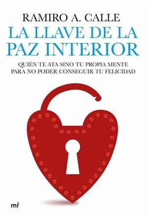 Llave de la paz interior, la | 9788427035836 | Calle, Ramiro A.