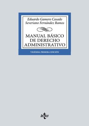 Manual básico de Derecho Administrativo | 9788430990542 | Gamero Casado, Eduardo/Fernández Ramos, Severiano