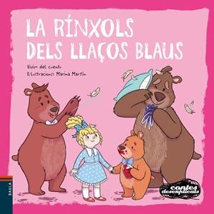 Rínxols dels llaços blaus, la | 9788447946877 | Vivim del Cuentu