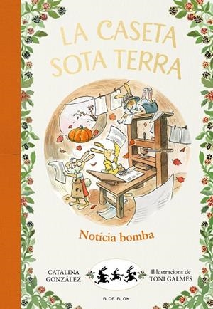 Notícia bomba!(La caseta sota terra 5) | 9788417921248 | Gónzalez Vilar, Catalina