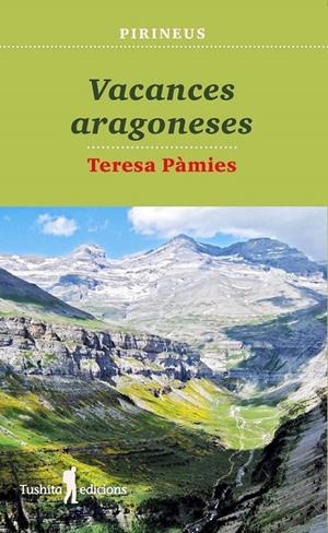 VACANCES ARAGONESES | 9788412163308 | Pàmies Beltrán, Teresa