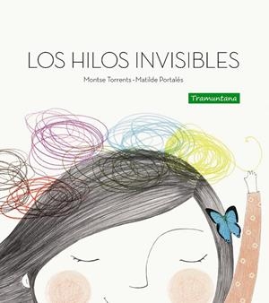 Hilos invisibles, los | 9788494304637 | Torrents Olmedo, Montse