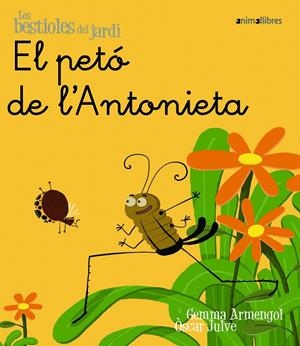 Petó de l'Antonieta, el | 9788496726567 | Armengol Morell, Gemma