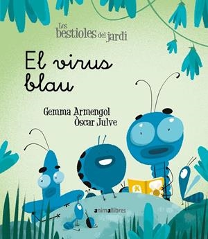Virus blau, el | 9788418592003 | Armengol Morell, Gemma