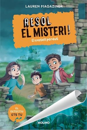 Castell perdut, el (Resol el misteri! 7) | 9788427242821 | Magaziner, Lauren
