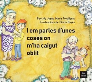 I em parles d'unes coses on m'ha caigut l'oblit | 9788481280814 | Fonalleras, Josep Maria