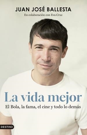 Vida mejor, la | 9788423365845 | Ballesta, Juan José