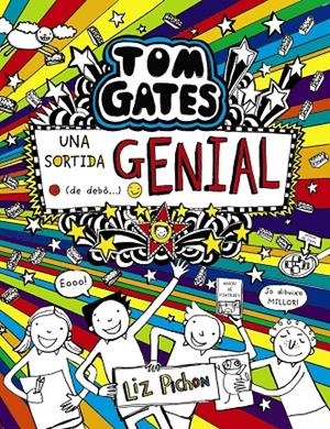 Una sortida genial (de debò...) (Tom Gates) | 9788499062730 | Pichon, Liz