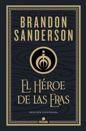El Héroe de las Eras (Trilogía Original Mistborn: edición ilustrada 3) | 9788418037290 | Sanderson, Brandon